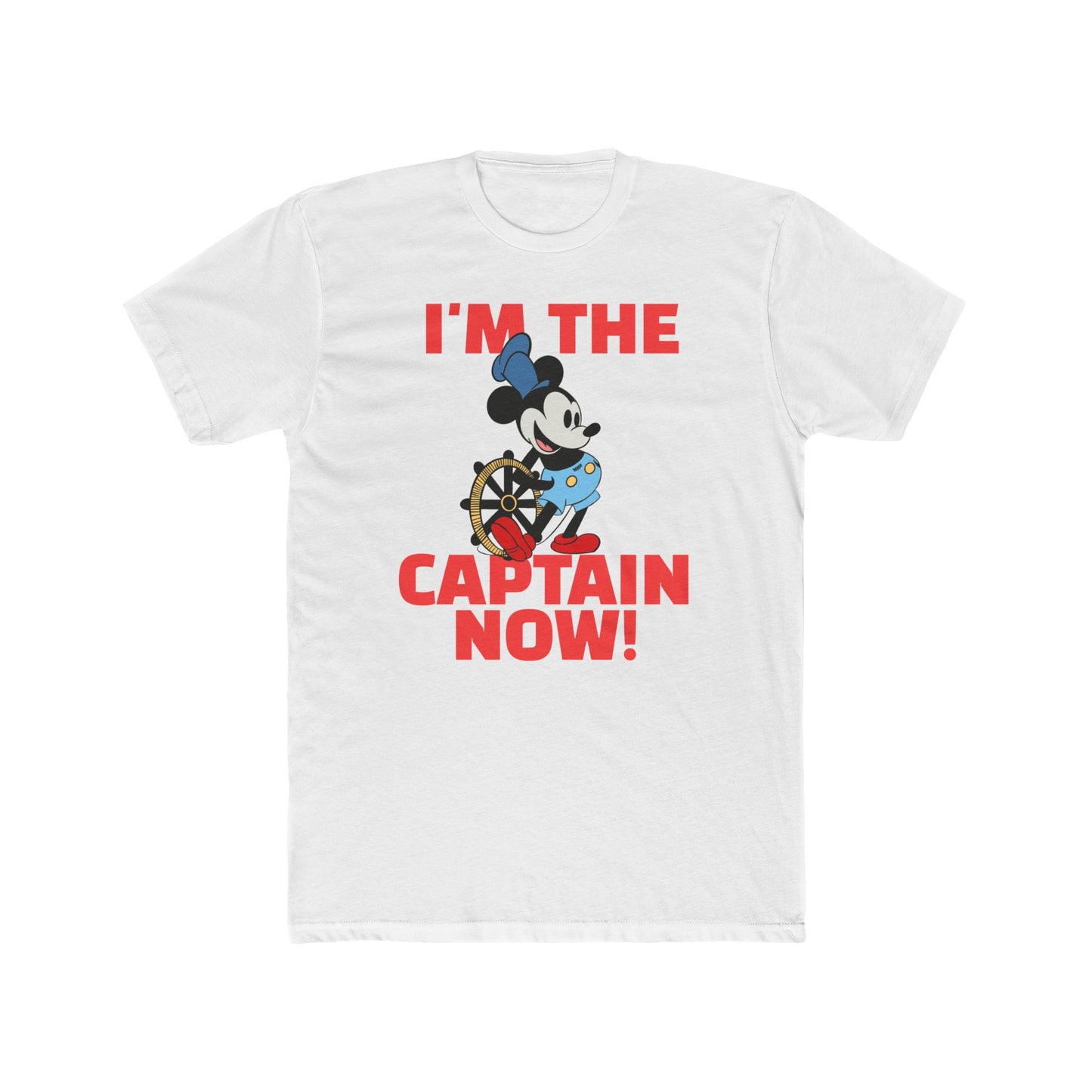 I'm The Captain Now Steamboat WiIlie Adult Tee